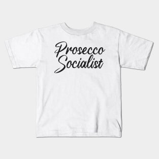 Prosecco Socialist Kids T-Shirt